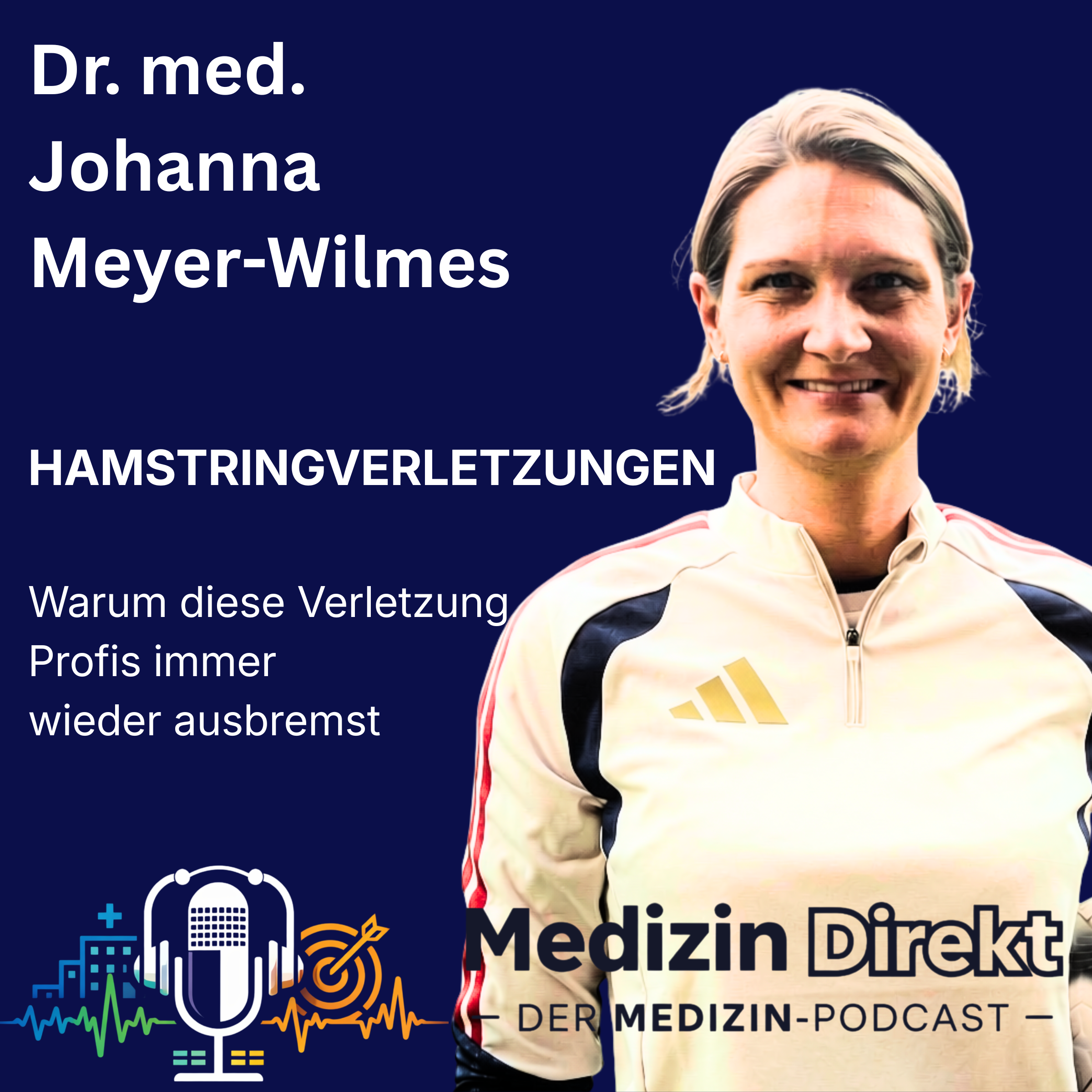 Dr. Johanna Meyer-Wilmes – Hamstringverletzung im Fußball